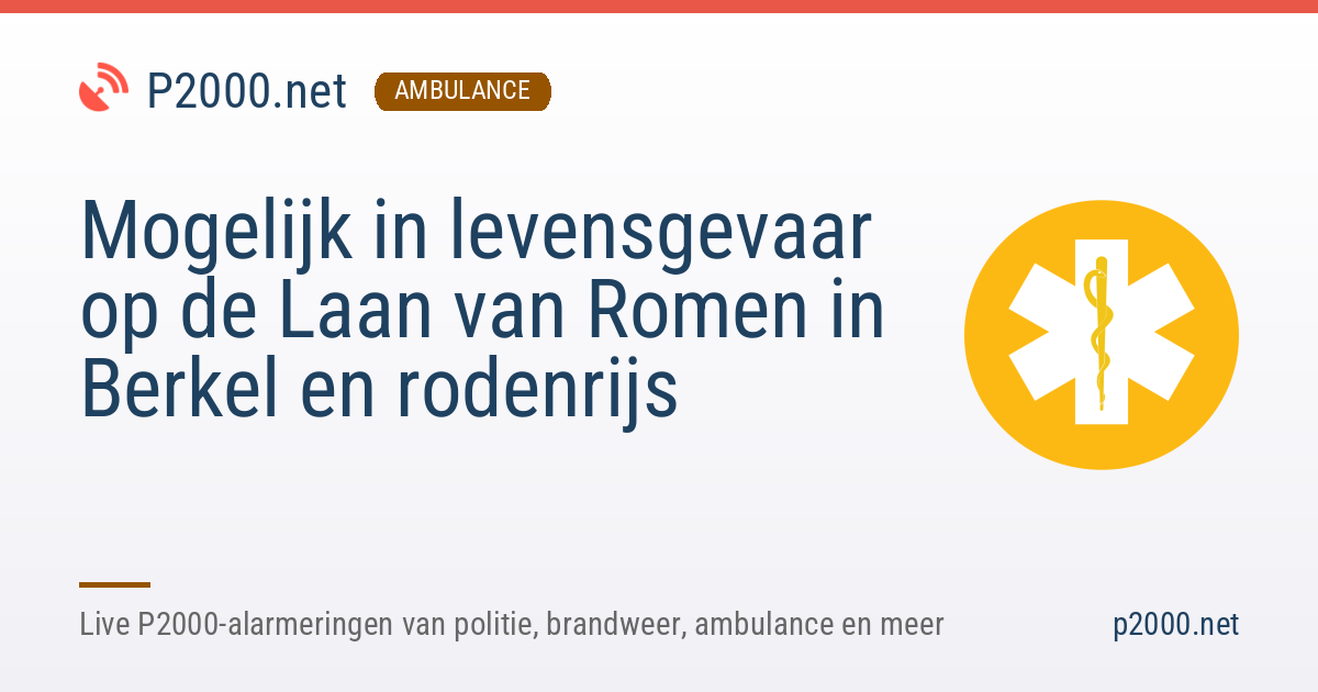 Mogelijk in levensgevaar in Berkel en rodenrijs | 20 oktober 2026 10:51 ...